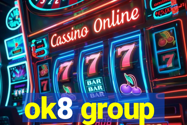 ok8 group